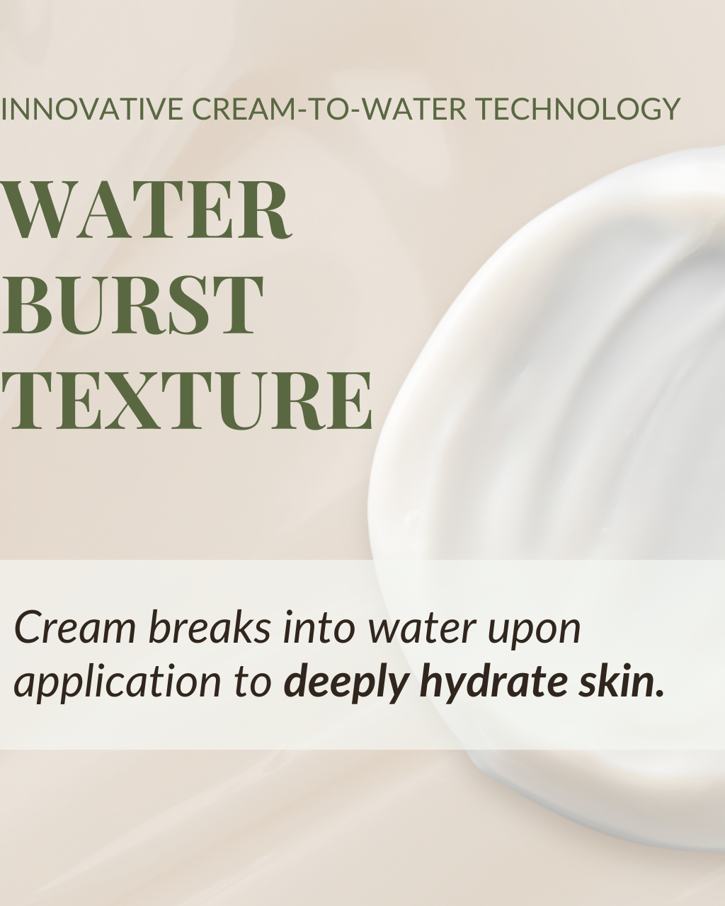 Promotional image for IREN Shizen's FLOWERS IN BLOOM Antioxidant Water Cream featuring text about innovative cream-to-water technology for hydration with a close-up of the cream on a watery surface. #show-lang-eng #all-groups